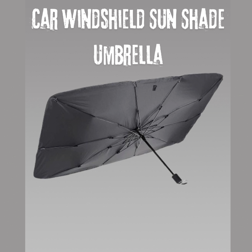 Top-Rated Car Windshield Sun Shade Umbrella – 3X Cooler Car in Summer | Foldable UV Blocker